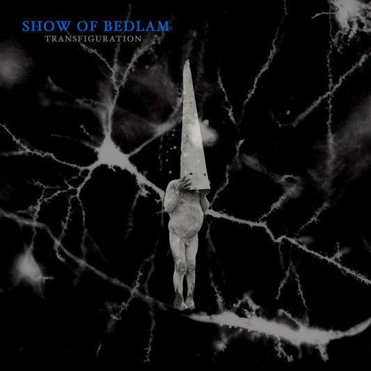 SHOW OF BEDLAM • Transfiguration • LP