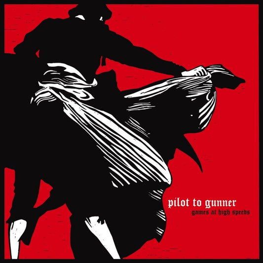 PILOT TO GUNNER • Games At High Speeds (white) • LP