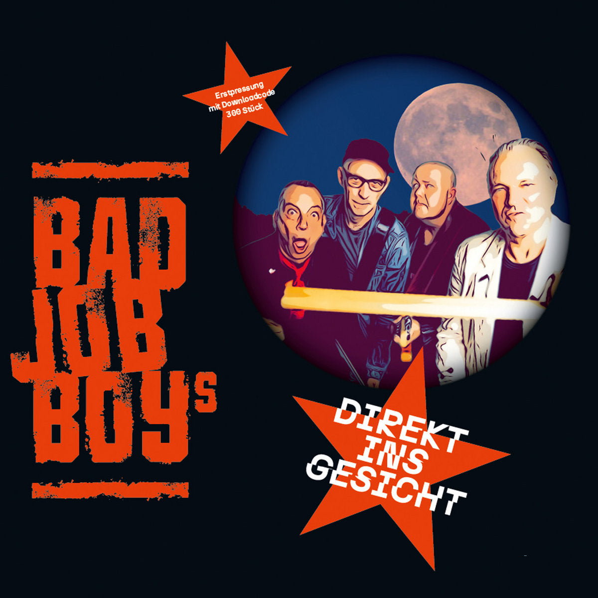 BAD JOB BOYS • Direkt Ins Gesicht • LP