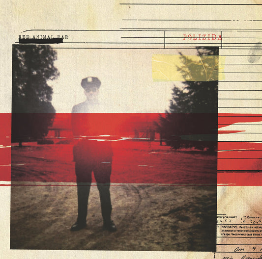 RED ANIMAL WAR • Polizida • LP