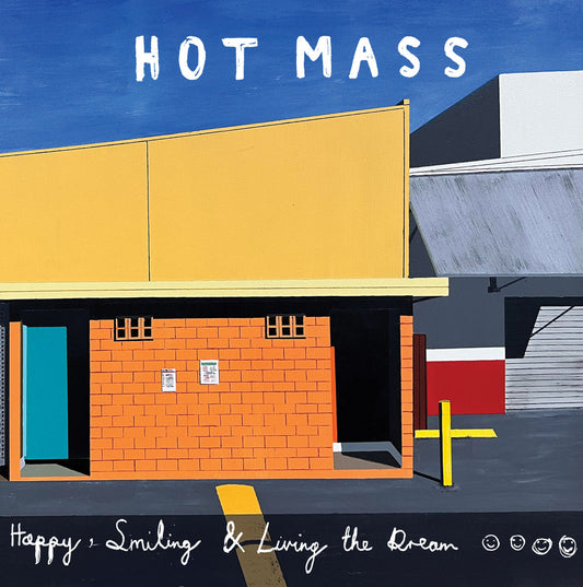 HOT MASS • Happy, Smiling & Living The Dream (Light Blue Vinyl) • LP