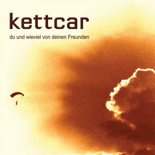 KETTCAR • Du Und Wieviel Von Deinen Freunden  • LP