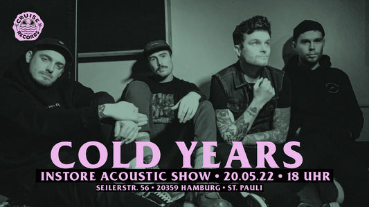 COLD YEARS • Acoustic instore show • 20. Mai 2022