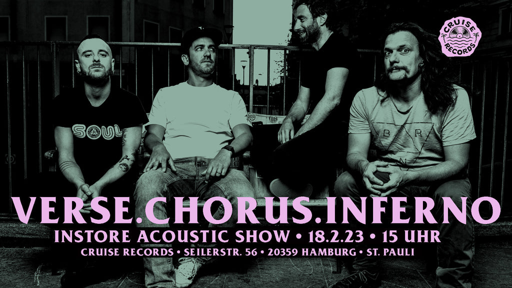 VERSE, CHORUS, INFERNO. • acoustic instore show • Sat, 18.02.2023