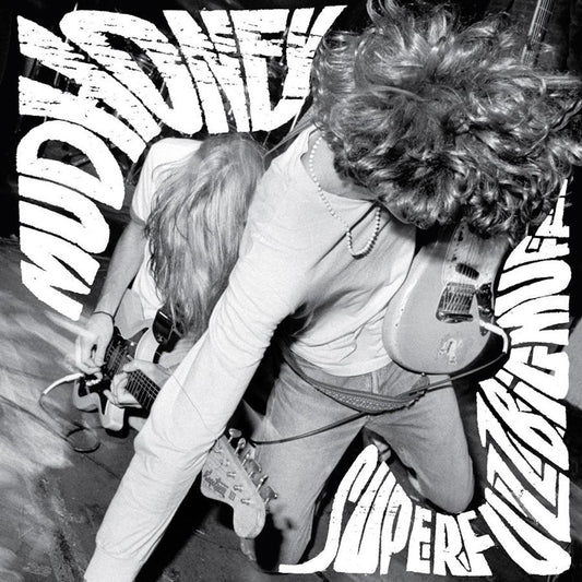 MUDHONEY • Superfuzz Bigmuff • LP