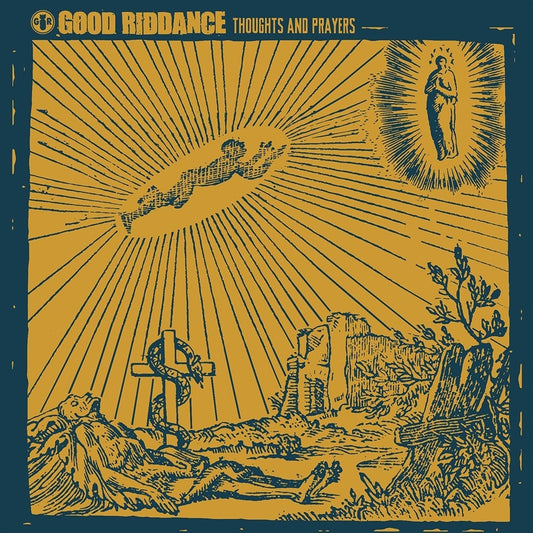 GOOD RIDDANCE • Thoughts And Prayers • LP