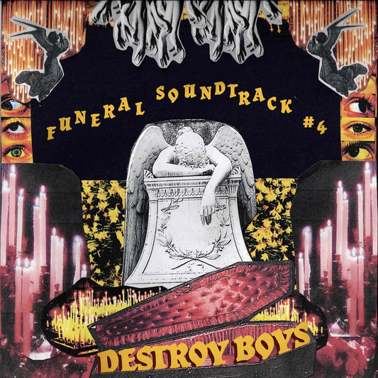 DESTROY BOYS • Funeral Soundtrack #4 • LP