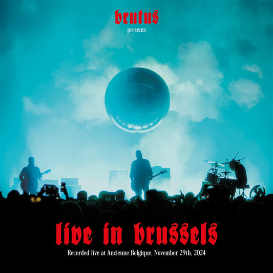 BRUTUS • Live In Brussels • 3xLP • Pre-Order