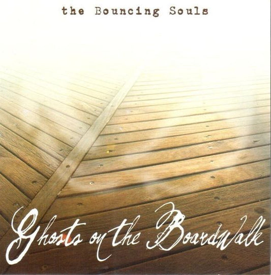 THE BOUNCING SOULS  • Ghosts On The Boardwalk • LP