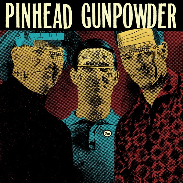 PINHEAD GUNPOWDER • Unt • LP