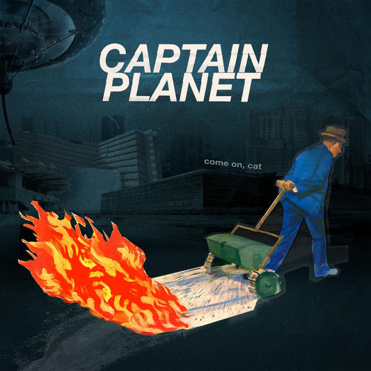 CAPTAIN PLANET • Come On, Cat (Red Vinyl) • LP