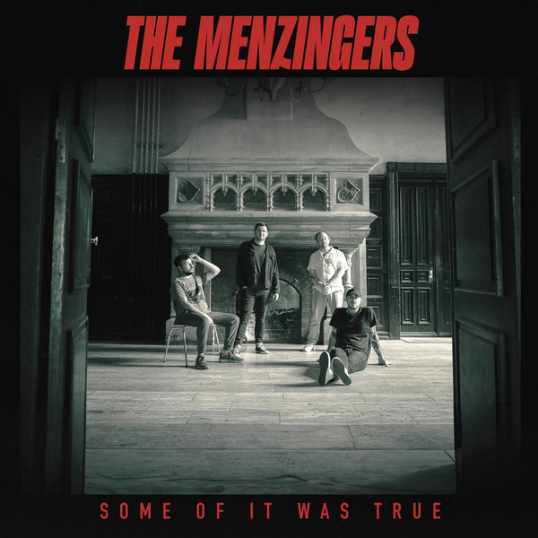 THE MENZINGERS • Some Of It Was True • LP / CD • Pre-Order