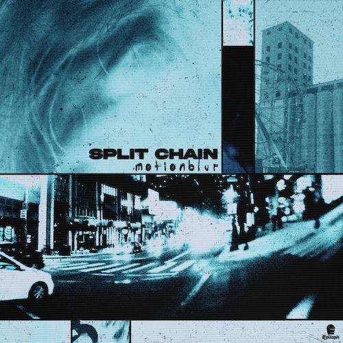 SPLIT CHAIN • Motionblur • LP • Pre-Order