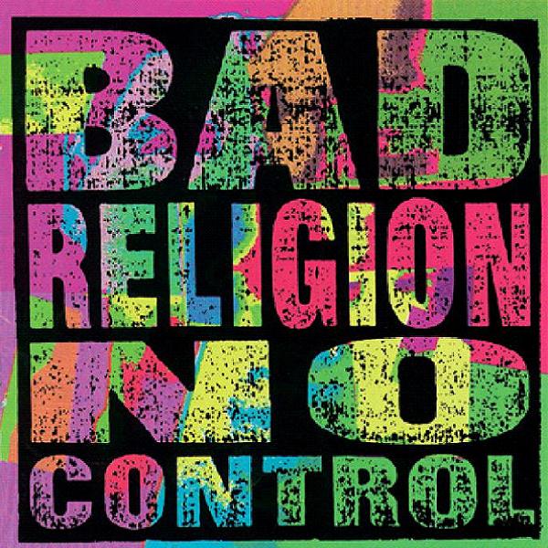 BAD RELIGION • No Control • LP