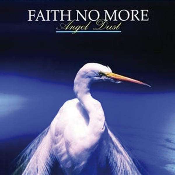 FAITH NO MORE • Angel Dust • DoLP