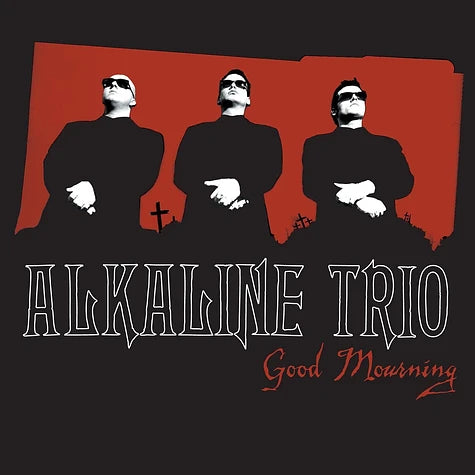 ALKALINE TRIO • Good Mourning • LP • Pre-Order