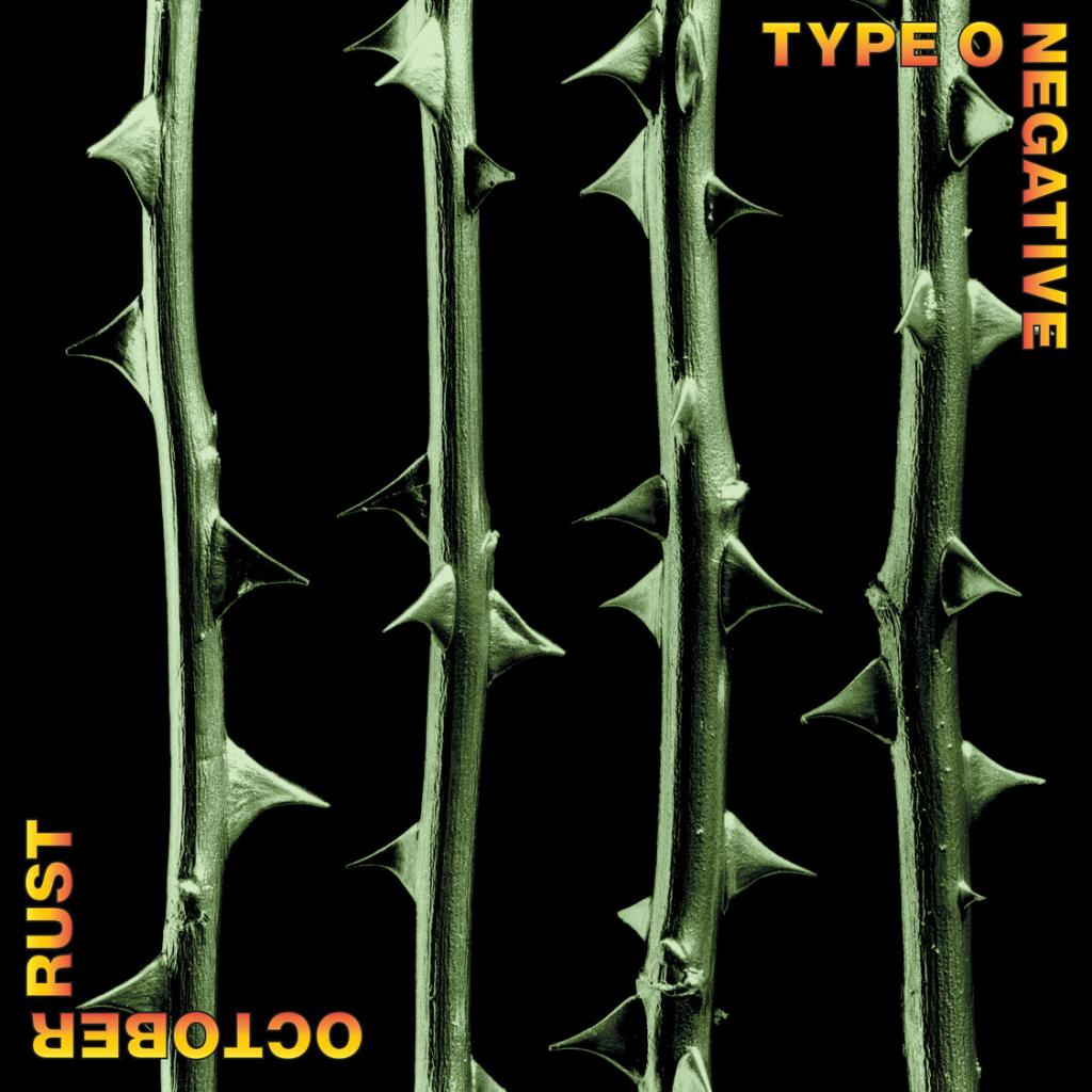 TYPE O NEGATIVE • October Rust • DoLP