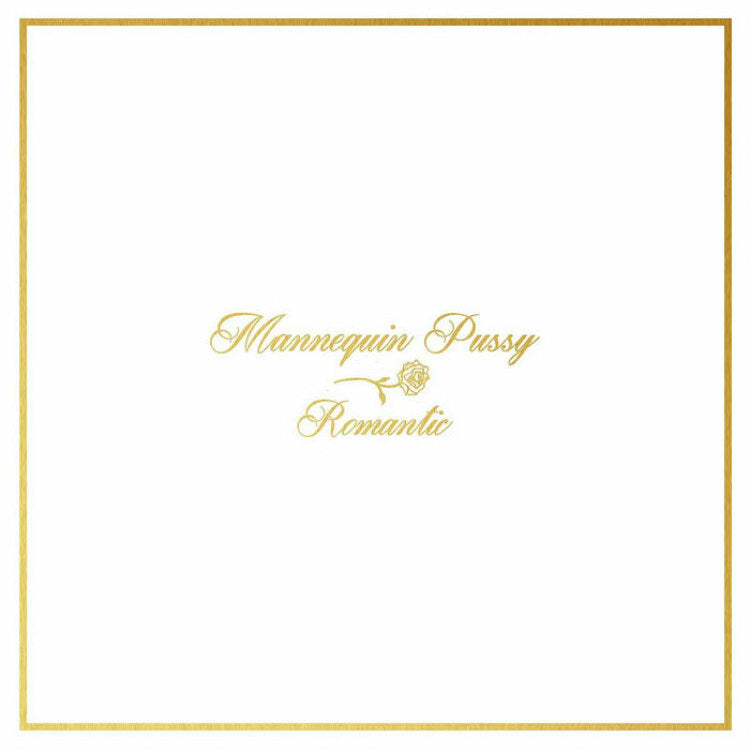 MANNEQUIN PUSSY • Romantic • LP • Pre-Order