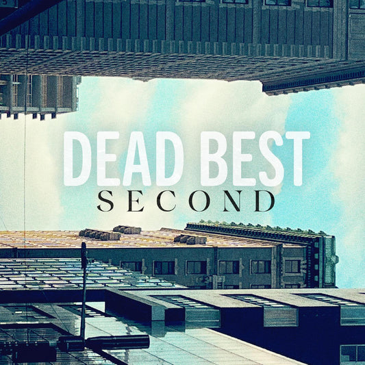 DEAD BEST • Second • LP