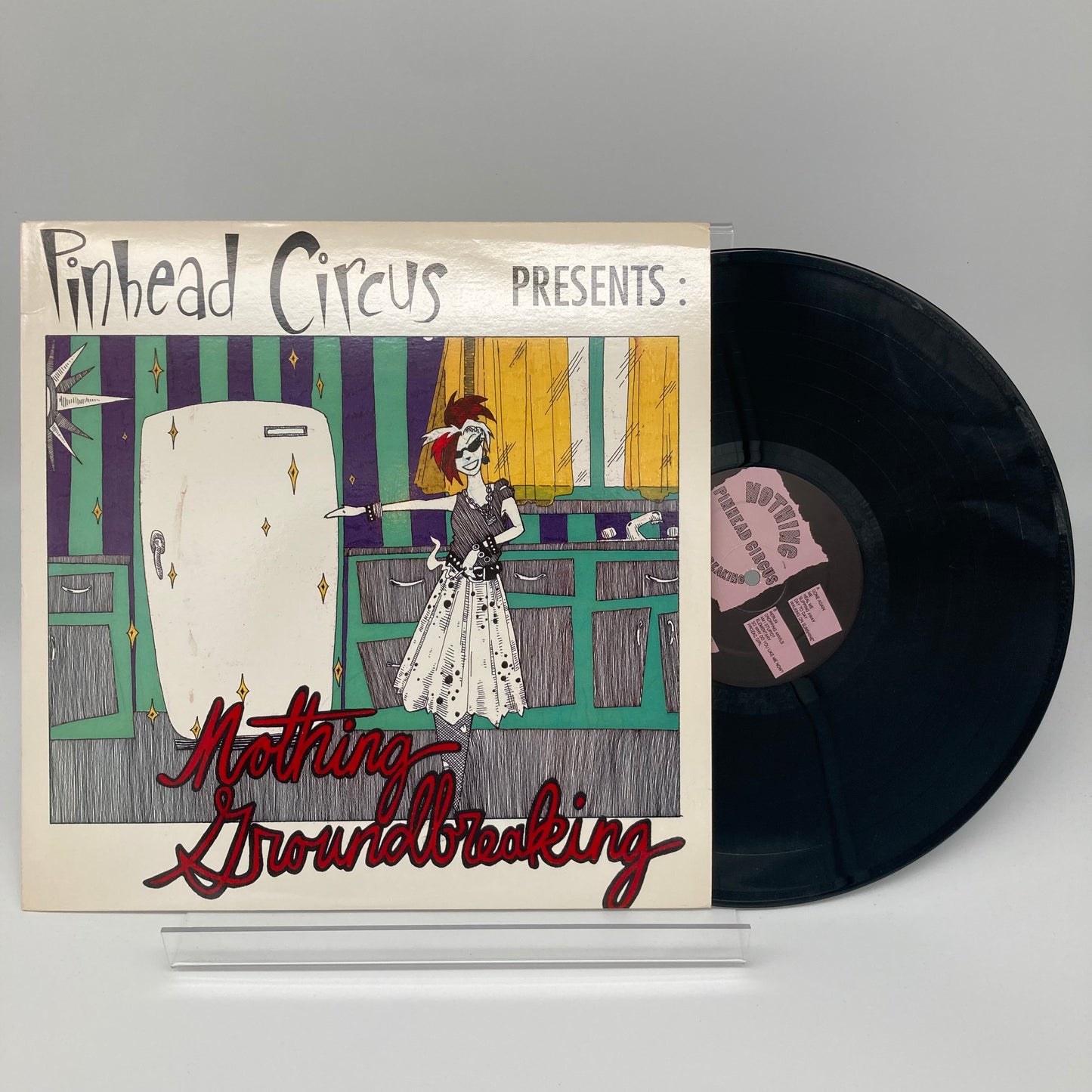 PINHEAD CIRCUS • Nothing Groundbreaking • LP • Second Hand