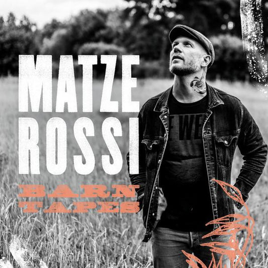 MATZE ROSSI • Barn Tapes • LP