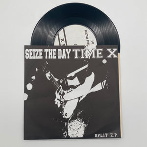 SEIZE THE DAY / TIME X • Split E.P. • 7" • Second Hand