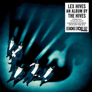 THE HIVES • Lex Hives And A Midsummer Hives Dream – Live In New York 2012 • DoLP • RSD 2024