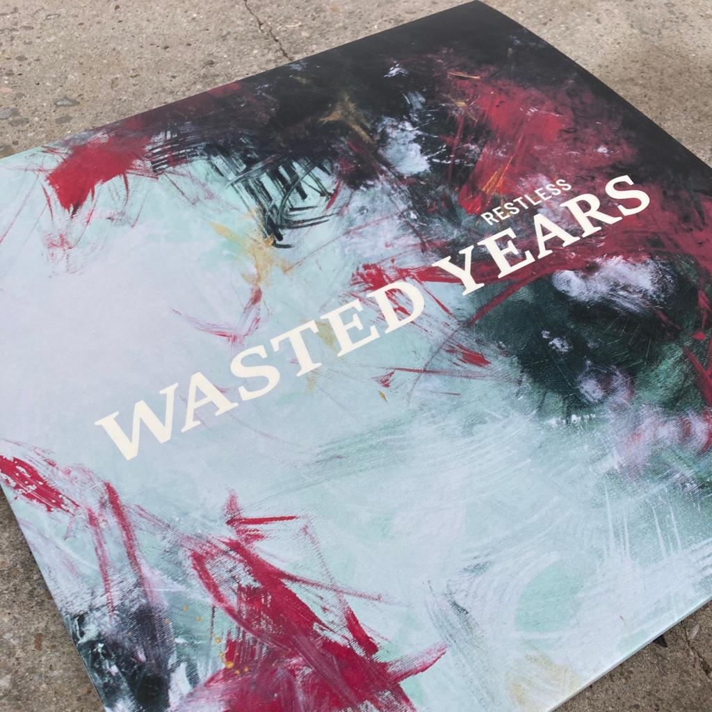 WASTED YEARS • Restless • LP