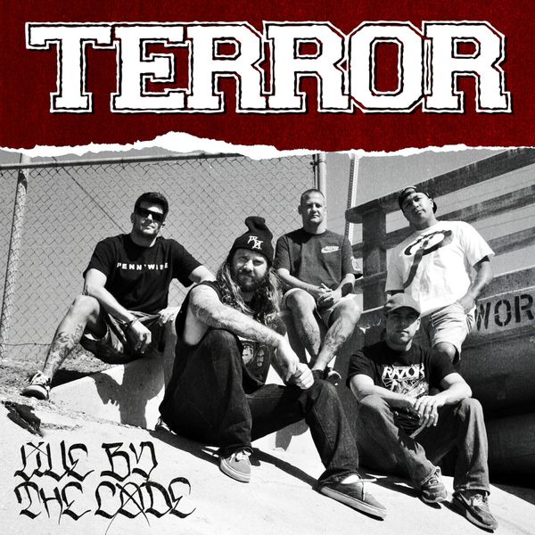TERROR • Live By The Code (10th Anniversary Reissue) • LP