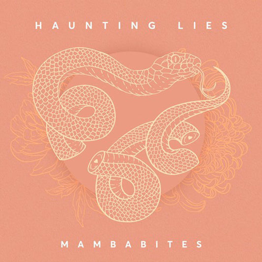 MAMBA BITES • Haunting Lies • LP