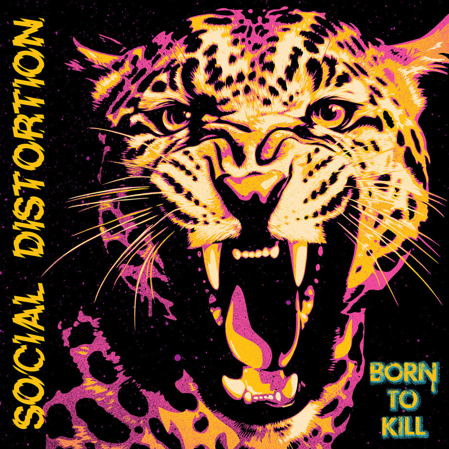 SOCIAL DISTORTION • Born To Kill • DoLP/CD