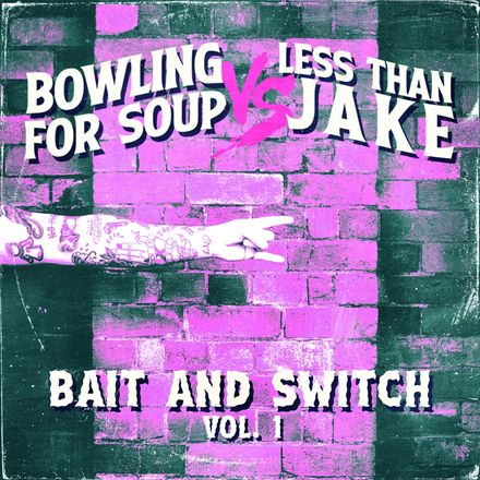 LESS THAN JAKE/ BOWLING FOR SOUP • Split • 7"