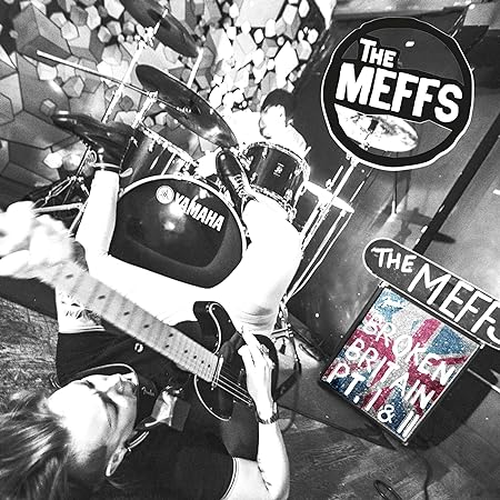 THE MEFFS • Broken Britain Pt 1 & 2 • LP