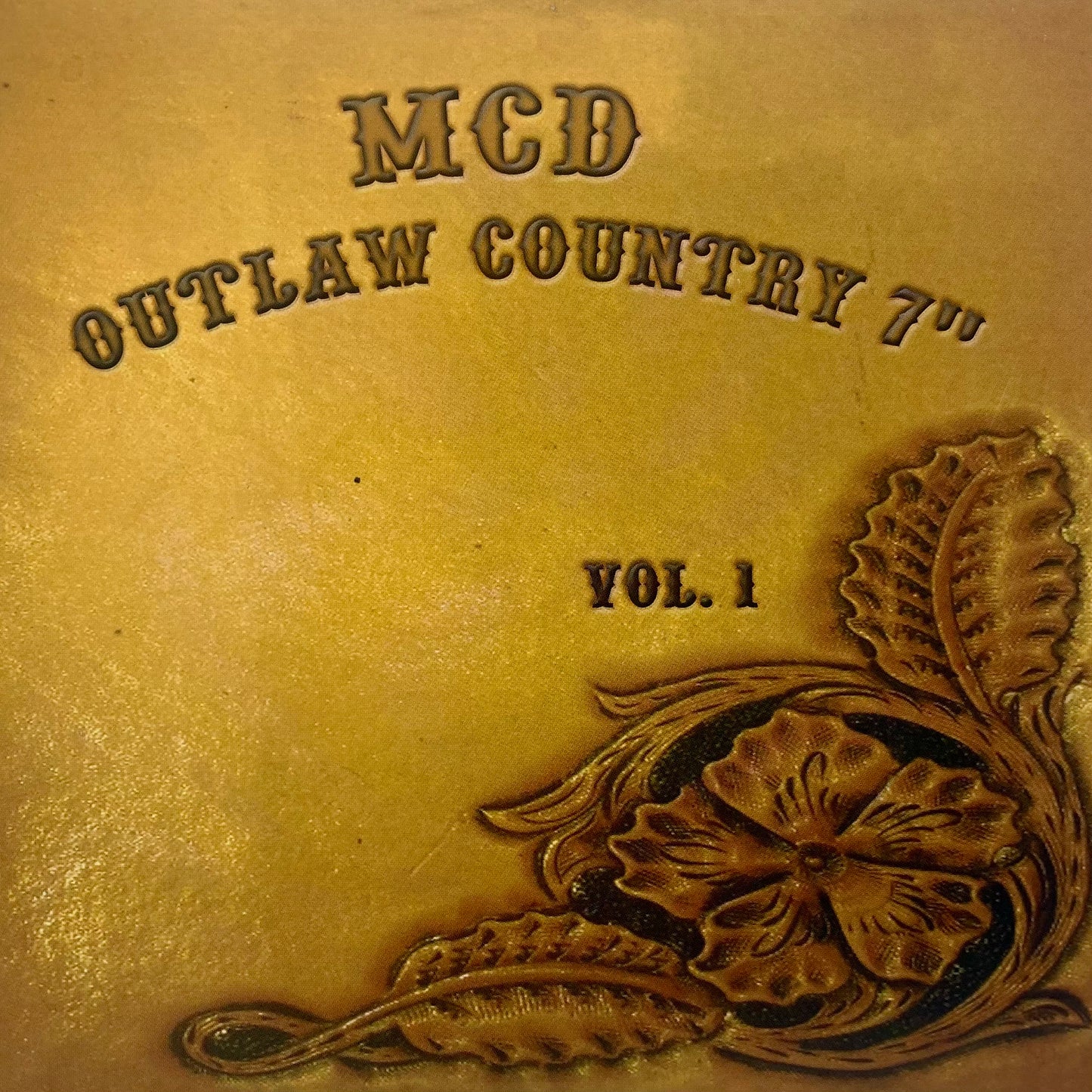 V/A • MCD Outlaw Country • 7"