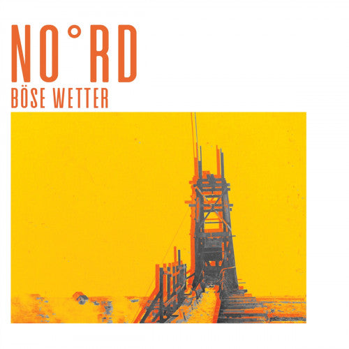 NO°RD • Böse Wetter • LP