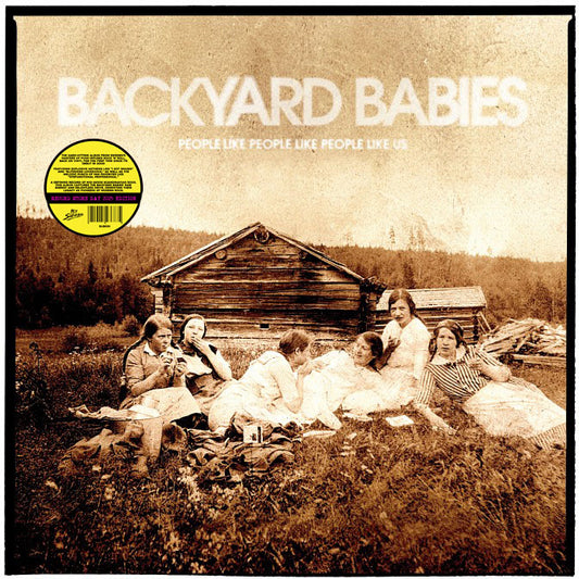 BACKYARD BABIES • People Like People Like People Like Us • LP