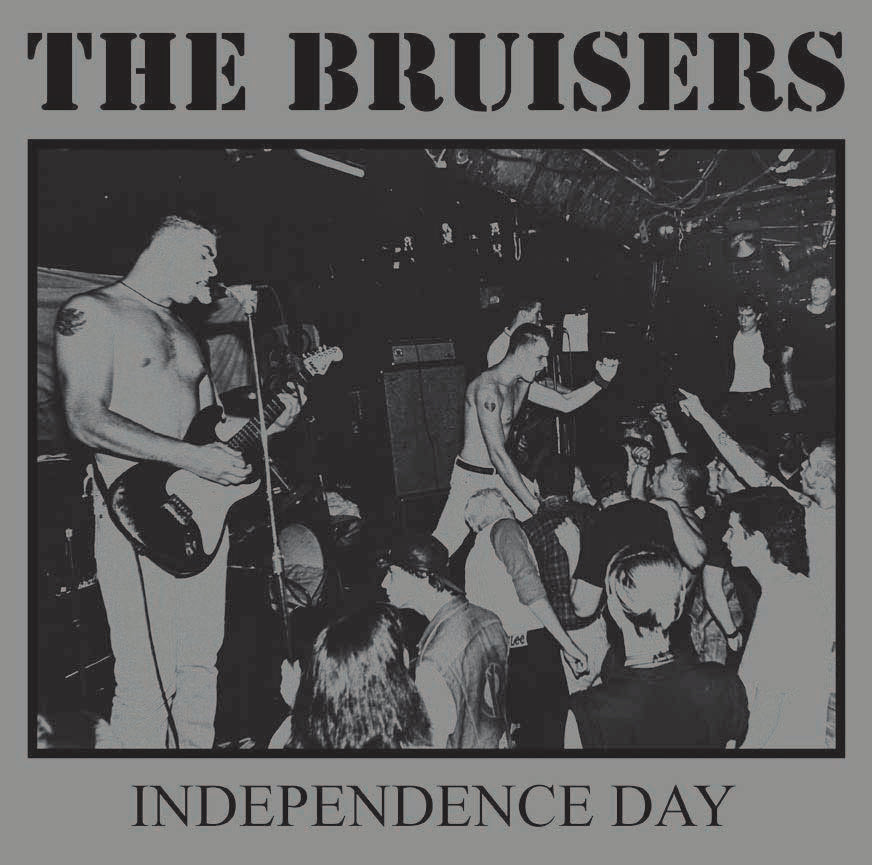 THE BRUISERS • Independence Day • LP