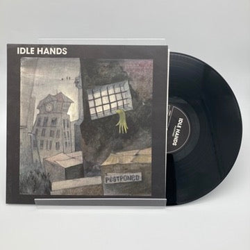 IDLE HANDS • Postphoned • LP • Second Hand