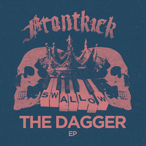 FRONTKICK • Swallow The Dagger • 12" EP