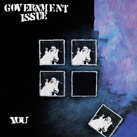 GOVERNMENT ISSUE • You • LP