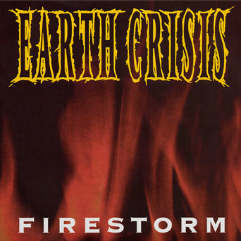 EARTH CRISIS • Firestorm • 12" EP