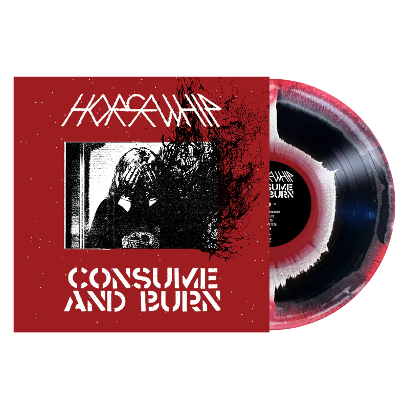 HORSEWHIP • Cosume And Burn  • LP