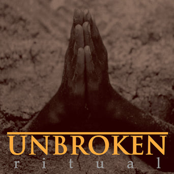 UNBROKEN • Ritual (Brown Vinyl) • LP