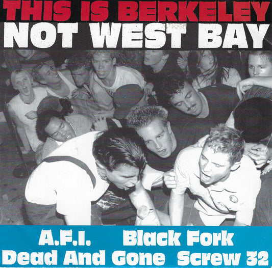 V/A • This Is Berkeley Not West Bay • 7"