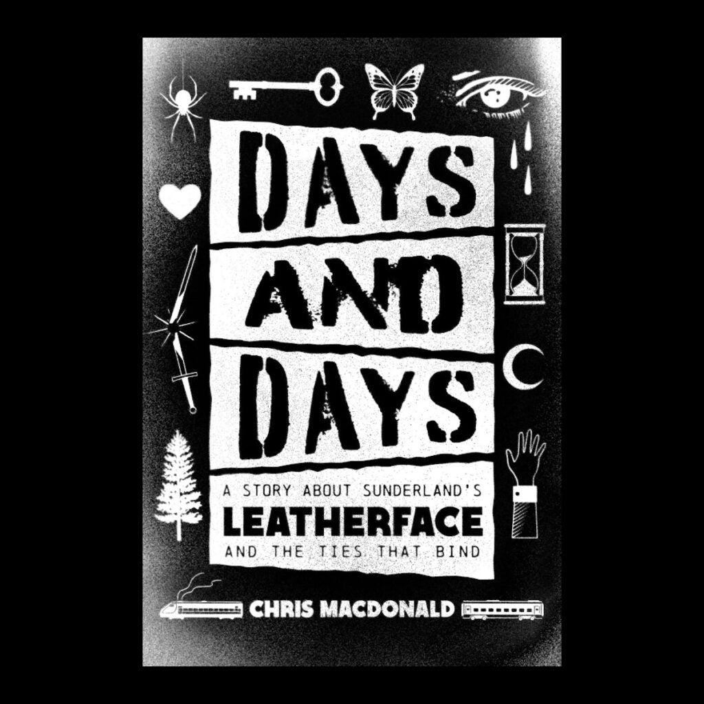 LEATHERFACE • Days And Days • Book