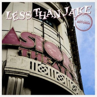 LESS THAN JAKE • Live From Astoria • DoLP