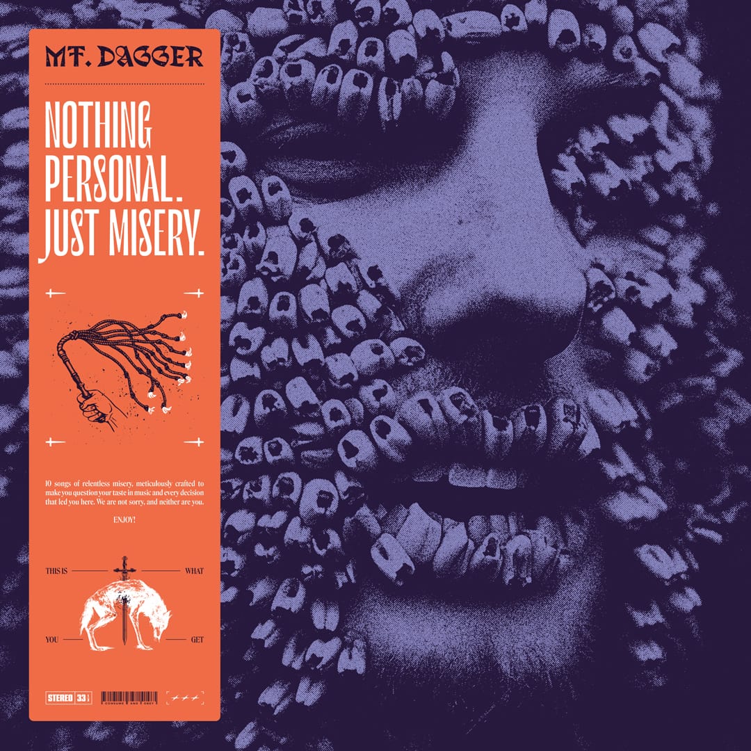 MT. DAGGER • Nothing Personal. Just Misery • LP