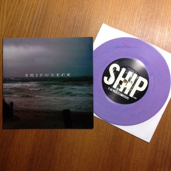 SHIPWRECK • s/t • 7" (purple 144) • Second Hand