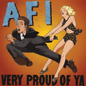 AFI • Very Proud Of Ya • LP