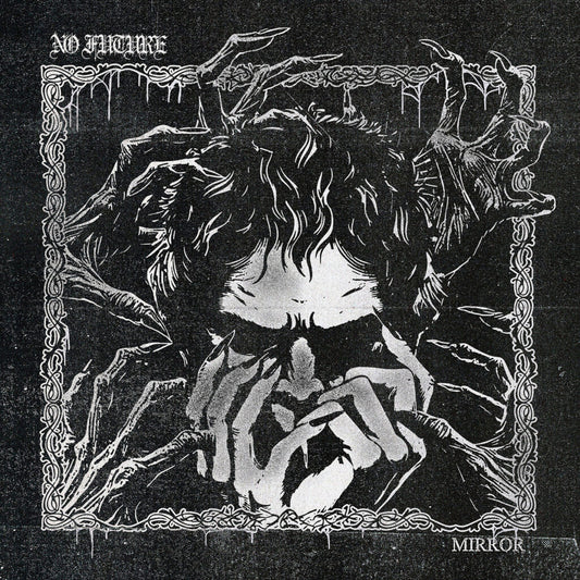 NO FUTURE • Mirror • LP